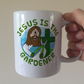 Christian Gardening Mug - Jesus Is The Gardener - Funny Church Mug