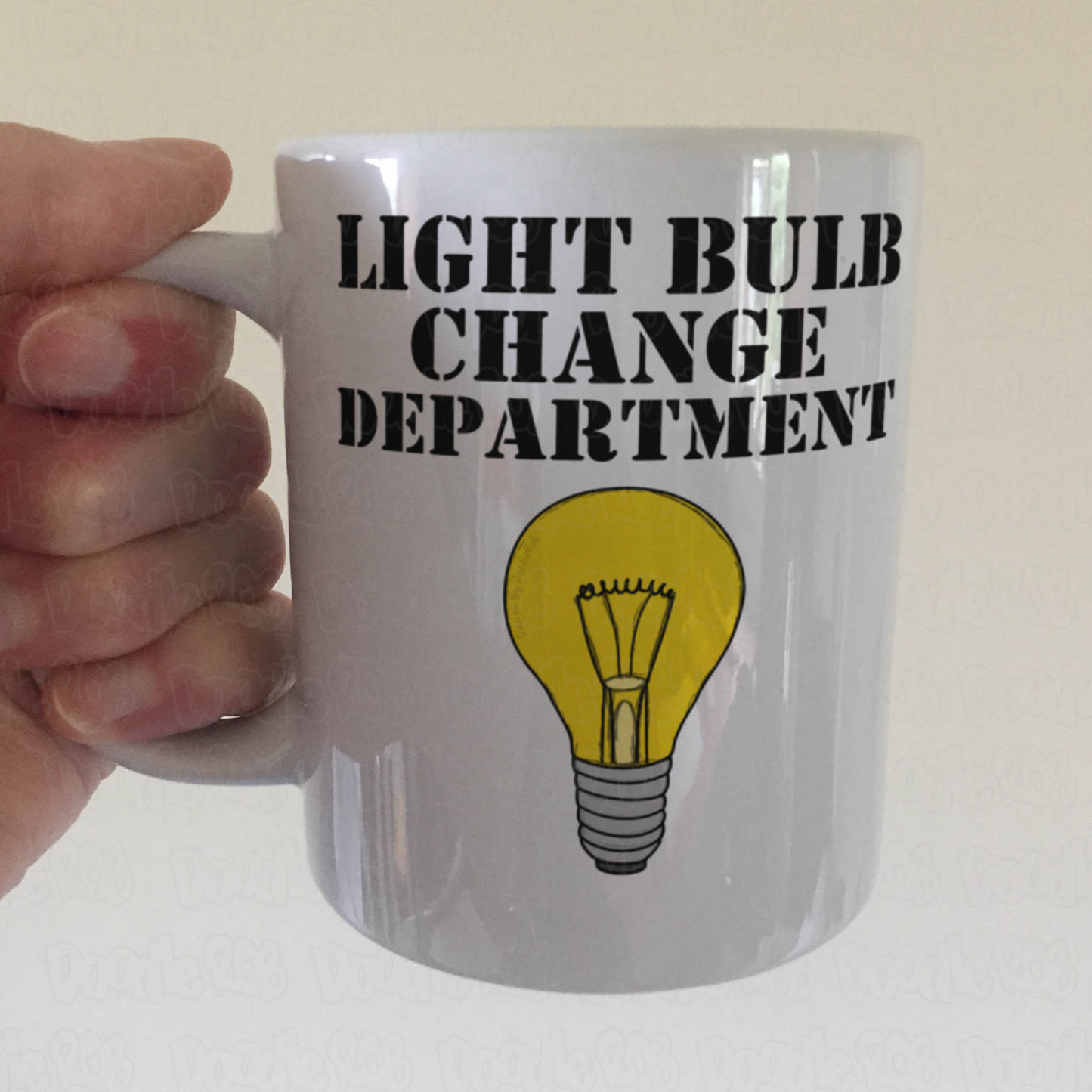 Funny Light Bulb Mug - Light Bulb Change Department - Joke Gift For Him