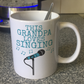 Singer Father's Day Mug - This Grandpa Loves Singing - Vocalist Musician Gift