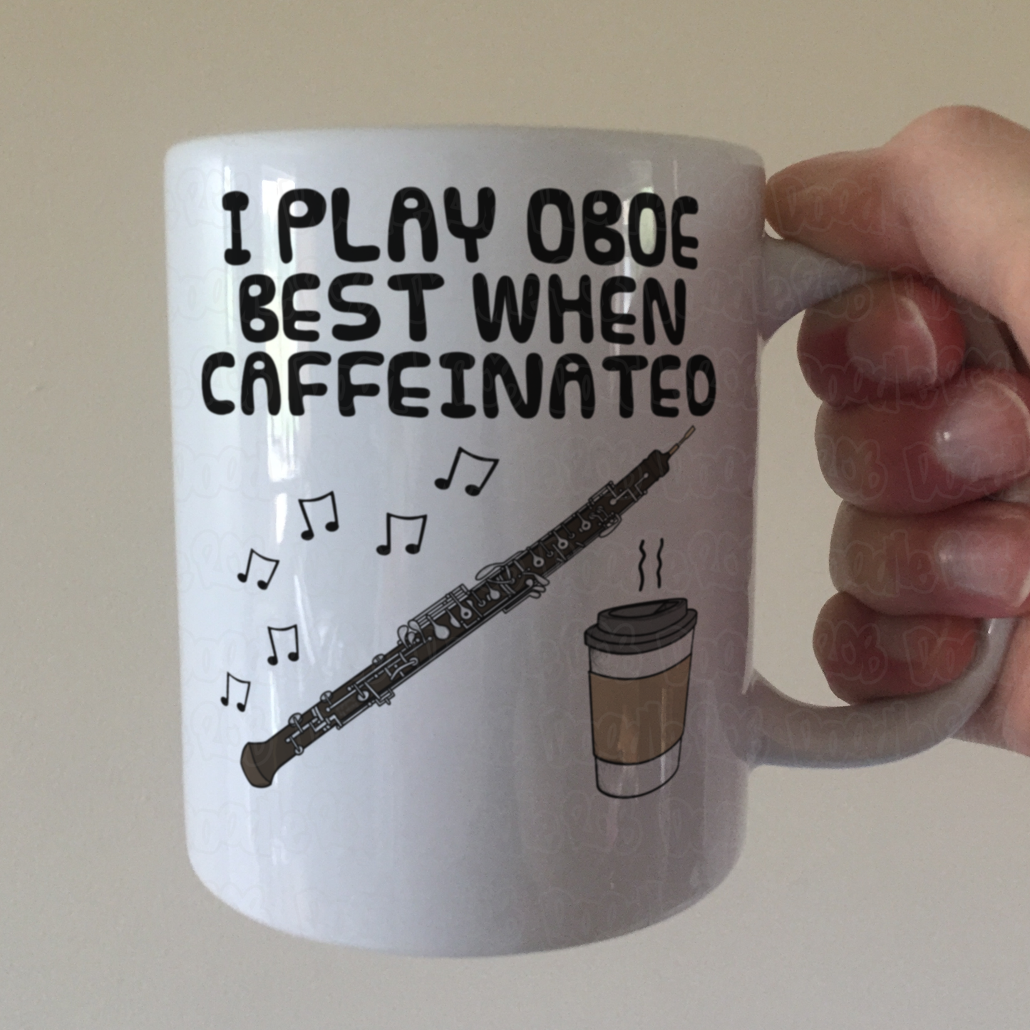 Oboe Coffee Mug - I Play Oboe Best When Caffeinated - Oboist Woodwind Musician Gift