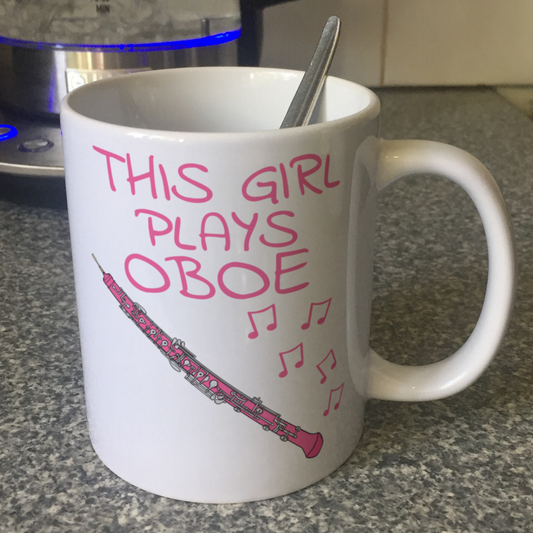 Girl's Oboe Mug - This Girl Plays Oboe - Female Oboist - Woodwind Musician Gift For Her