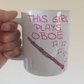 Girl's Oboe Mug - This Girl Plays Oboe - Female Oboist - Woodwind Musician Gift For Her