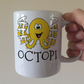 Octopi Mug - Maths Teacher Mug - Pi Day Octopus - Funny Mathematician Gift