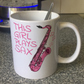 Pink Saxophone Mug - This Girl Plays Sax - Female Saxophonist - Woodwind Musician Gift For Her