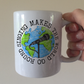 Singer Mug - Singing Makes The World Go Round - Singing Teacher Gift - Gift For Vocal Coach