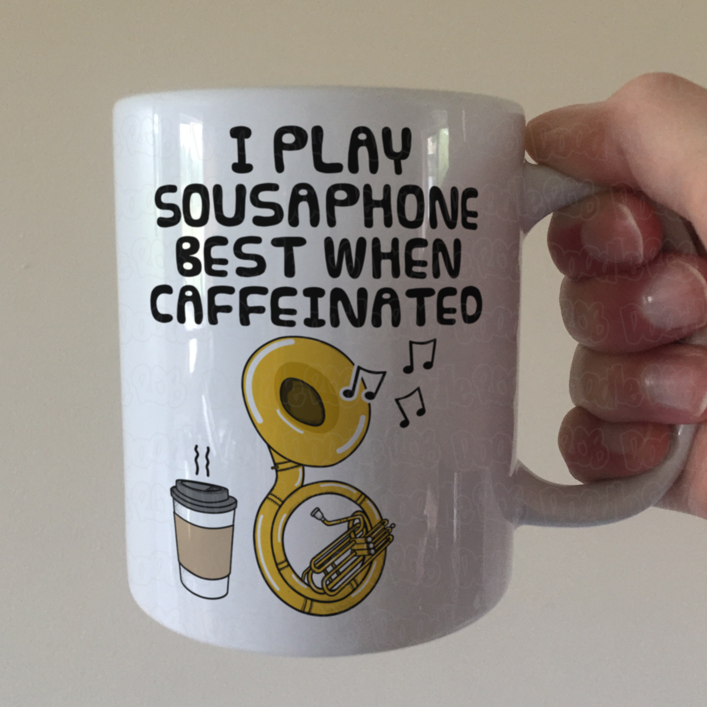 Sousaphone Coffee Mug - I Play Sousaphone Best When Caffeinated - Sousaphonist Brass Musician Gift