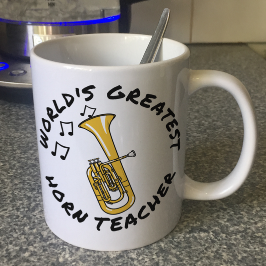 Tenor Horn Teacher Mug - World's Greatest Horn Teacher - Brass Musician Gift