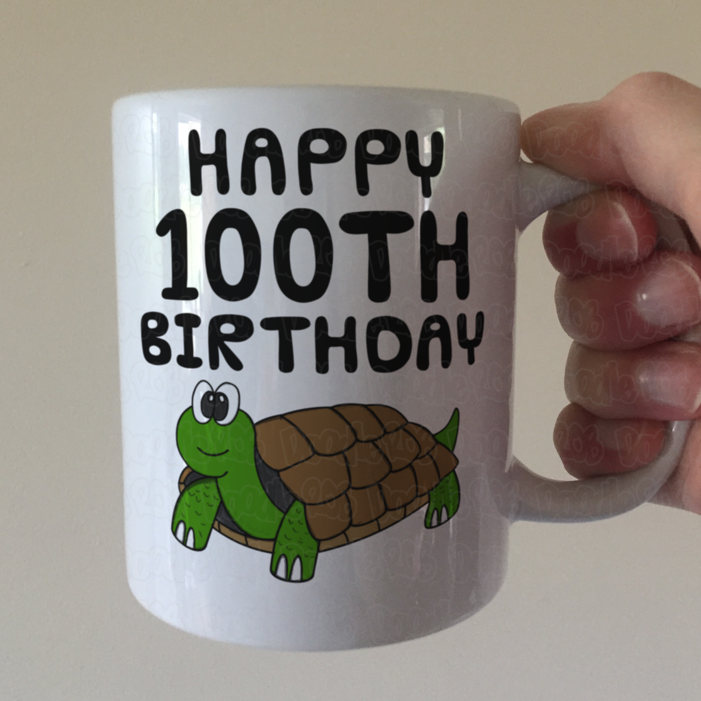 100th Birthday Mug - Funny Tortoise Mug - 100th Birthday Gift For Nature Lover