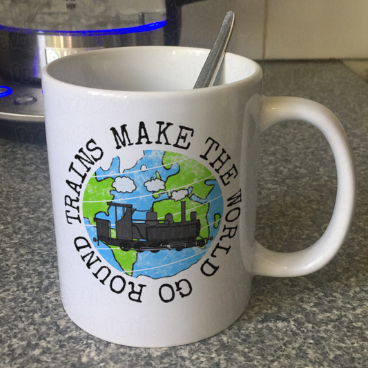 Funny Steam Train Mug - Trains Make The World Go Round - Model Railway Enthusiast Gift