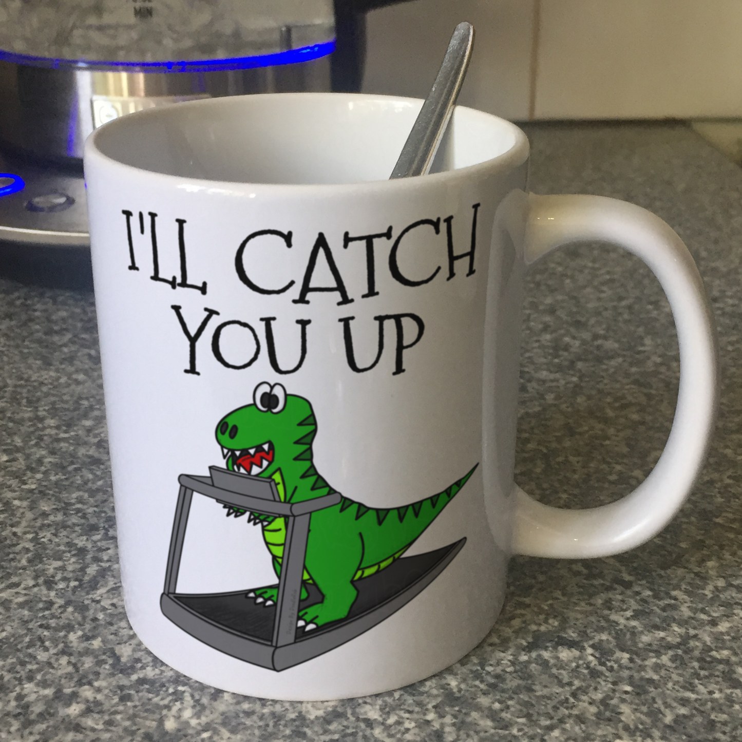 Funny Fitness Mug - Dinosaur On A Treadmill - I'll Catch You Up - Gift For Gym Goer - Personal Trainer Gift
