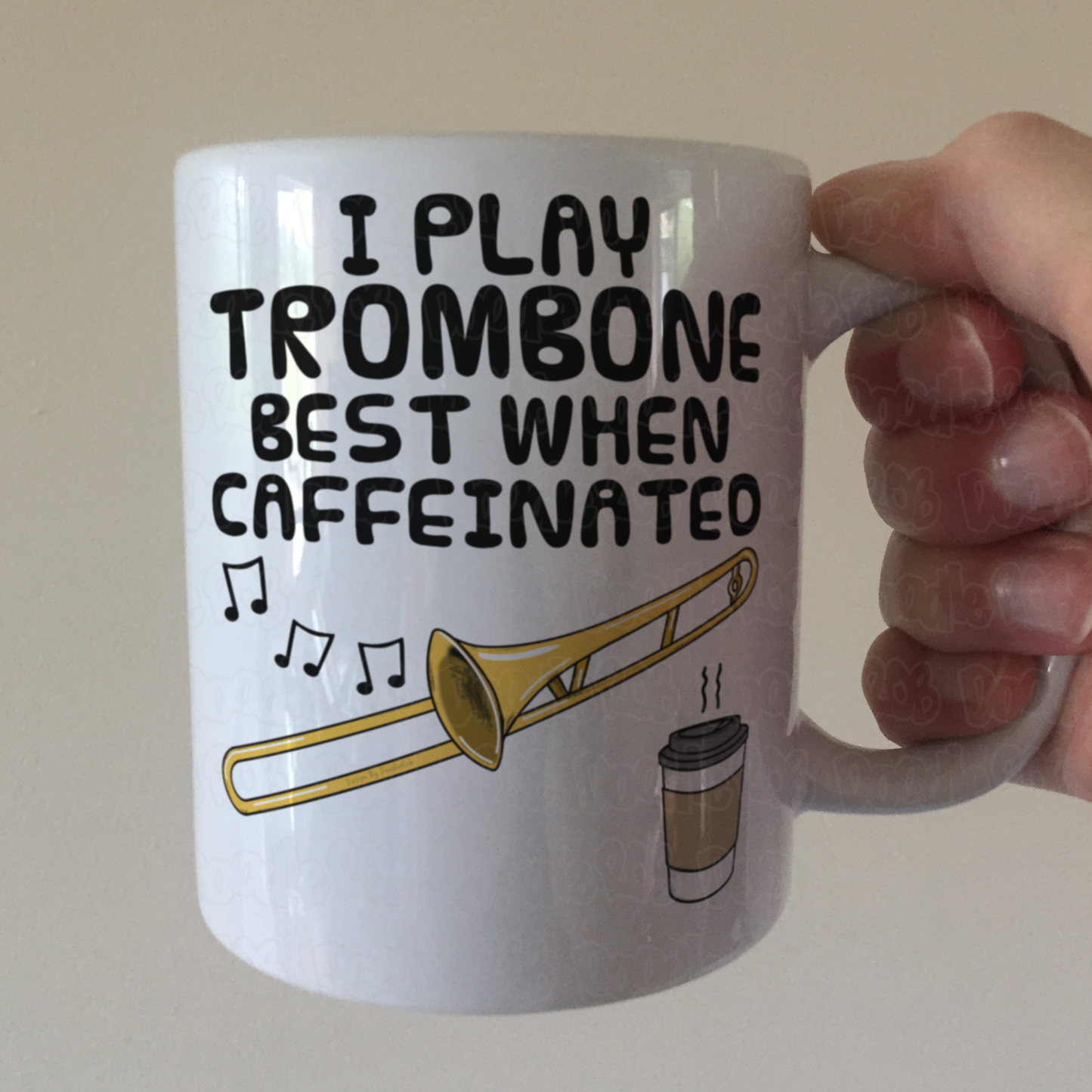 Trombone Coffee Mug - I Play Trombone Best When Caffeinated - Trombonist Brass Musician Gift