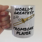 Trombonist Mug - World's Greatest Trombone Player - Brass Musician Gift