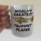 Trumpeter Mug - World's Greatest Trumpet Player - Brass Musician Gift