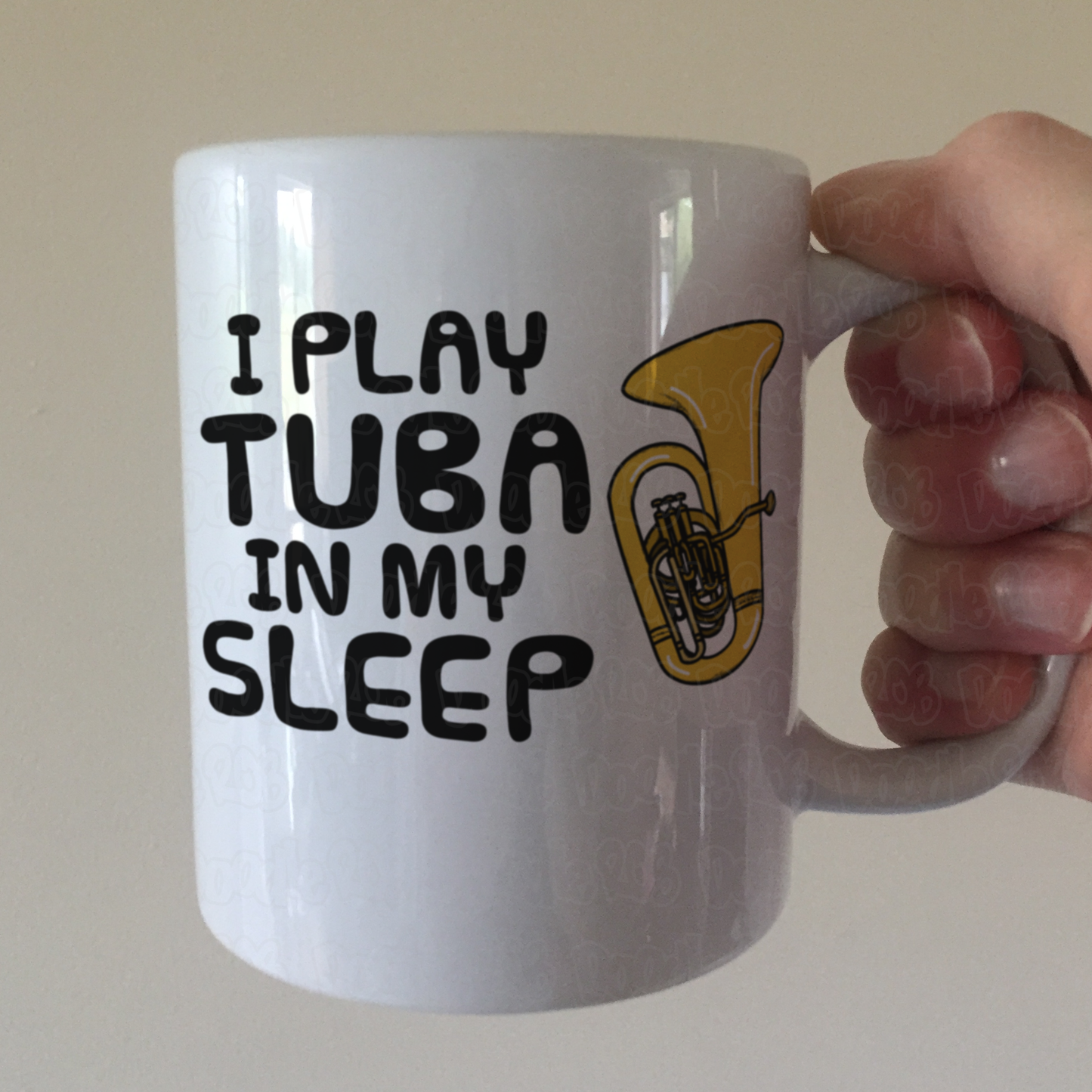 Funny Tuba Mug -  I Play Tuba In My Sleep- Tubaist Brass Musician Gift