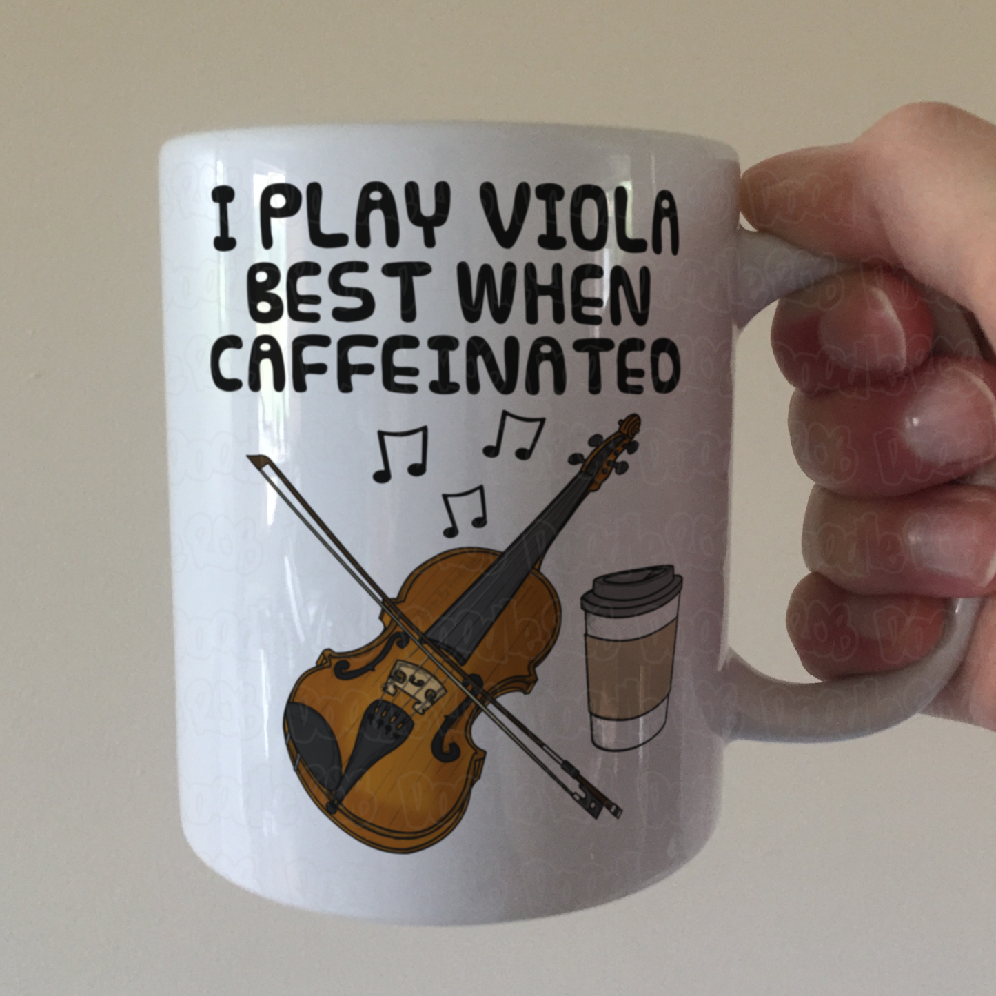 Viola Coffee Mug -  I Play Viola Best When Caffeinated - Violist Musician Gift