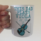 Viola Father's Day Mug - This Dad Plays Viola - Violist Musician Gift
