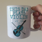 Violin Father's Day Mug - This Dad Plays Violin - Violinist Musician Gift
