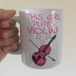 Pink Violin Mug - This Girl Plays Violin - Female Violinist - String Musician Gift For Her