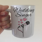 Wedding Singer Mug - Vocalist Musician Gift