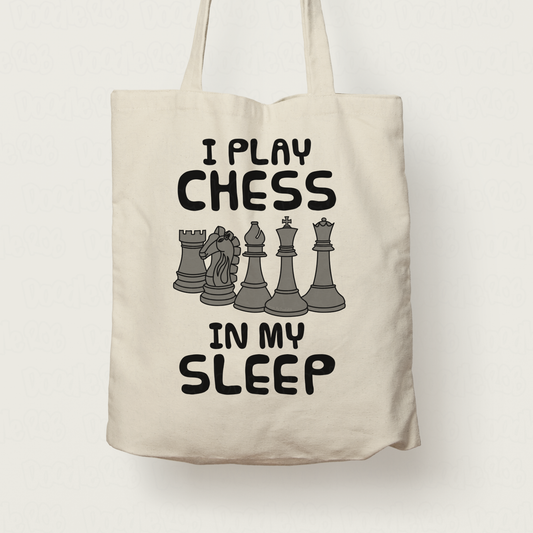Funny Chess Tote Bag - I Play Chess In My Sleep - Gift For Chess Player