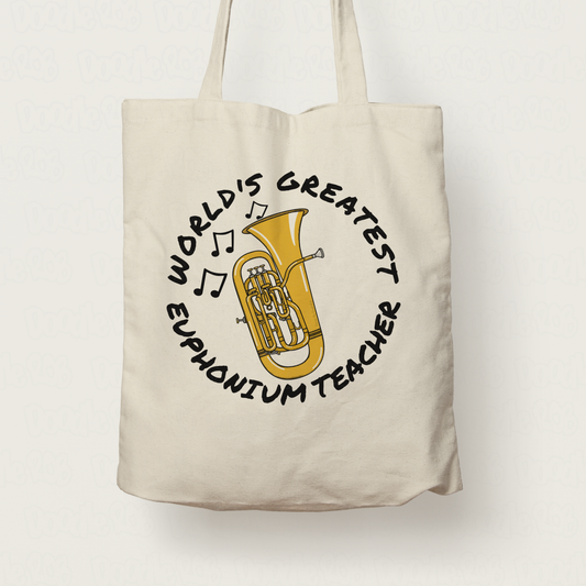 Euphonium Tote Bag - World's Greatest Euphonium Teacher - Brass Musician Gift