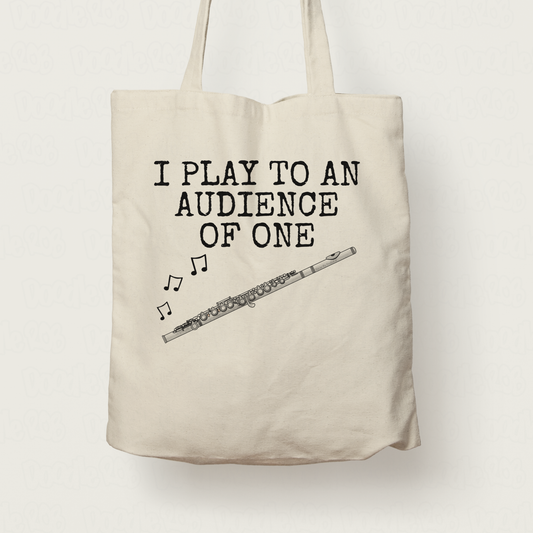 Christian Flute Tote Bag - I Play To An Audience Of One - Church Flautist - Worship Musician Gift