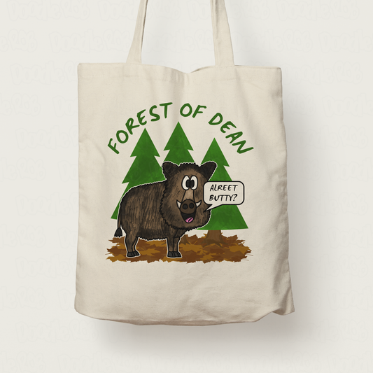 Forest Of Dean Tote Bag - Funny Wild Boar - Alreet Butty - Gloucestershire Gift
