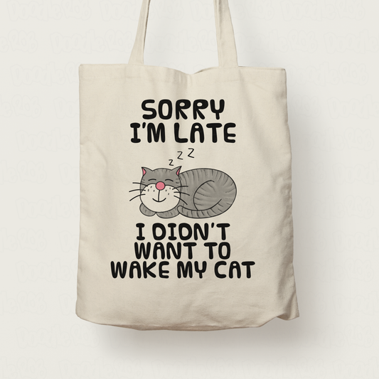 Sleeping Cat Tote Bag (Grey) - Sorry I'm Late, I Didn't Want To Wake My Cat - Funny Gift For Cat Lover